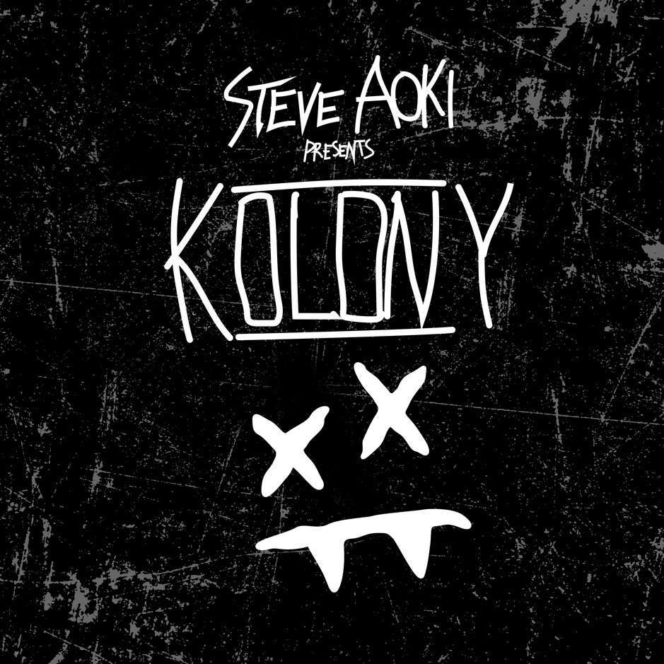 Steve Aoki - Steve Aoki Presents Kolony